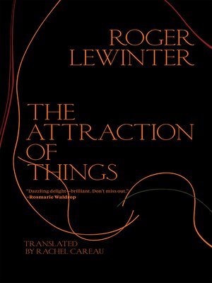 cover image of The Attraction of Things